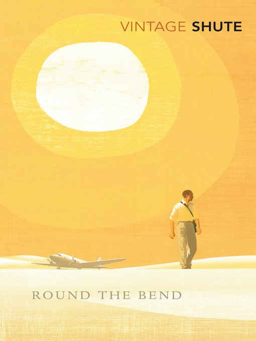 Title details for Round the Bend by Nevil Shute - Available